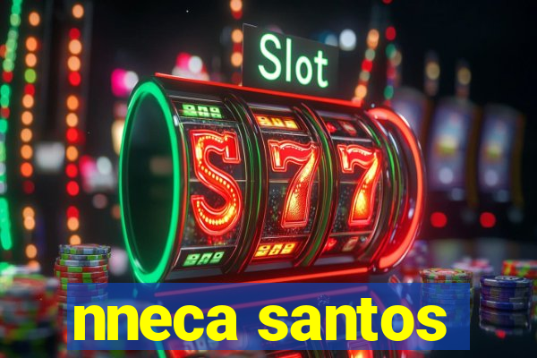 nneca santos